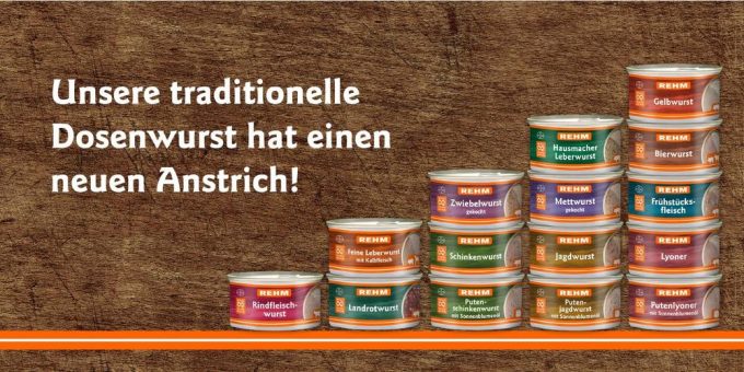 Unsere traditionelle Dosenwurst hat einen neuen Anstrich!