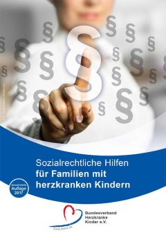 Sozialrechtliche Hilfen für Familien mit herzkranken Kindern