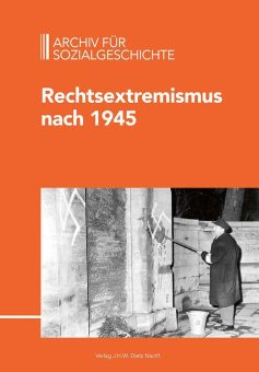 Rechtsextremismus nach 1945 | Archiv für Sozialgeschichte