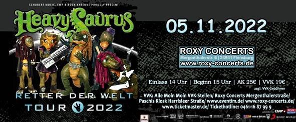 Heavysaurus – Retter der Welt Tour 2022| Roxy Concerts, Flensburg