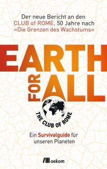 Buchankündigung: »Earth for all. Ein Survivalguide für unseren Planeten«