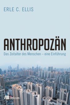 Buchankündigung: »Anthropozän«