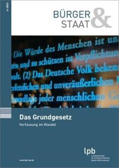 75 Jahre Grundgesetz: LpB-Zeitschrift „Bürger & Staat“ zum Jubiläum