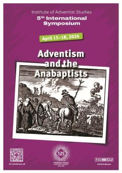 Symposium „Adventism and the Anabaptists“ an der Theologischen Hochschule Friedensau