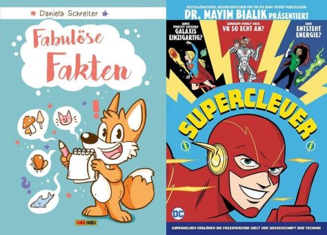 Panini Comics E-News: Daniela Schreiters „Fabülöse Fakten“ und „Superclever“ von DC – unterhaltsames Wissen im Doppelpack!