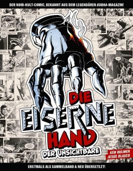 Die Eiserne Hand ein Comic-Kleinod (nicht nur) für Fans „alter“ Comic-Schule!