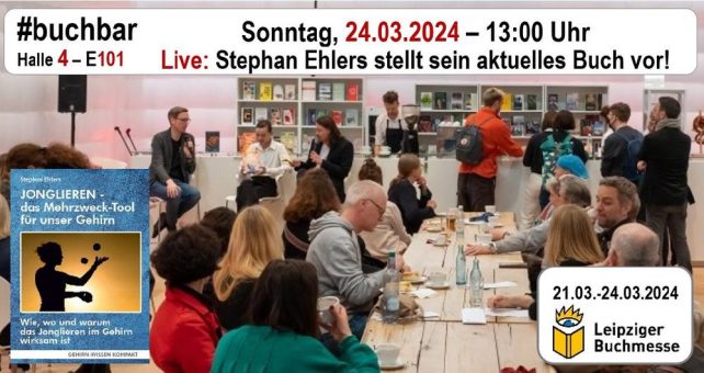 Deutschlands erfolgreichster Jongliertrainer auf der Leipziger Buchmesse am So 24.03. – 13 Uhr