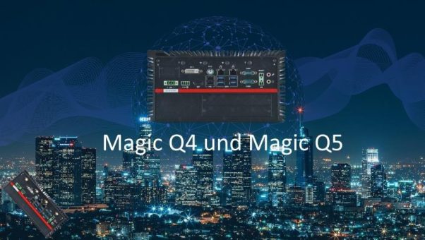 Magic Q4 und Magic Q5