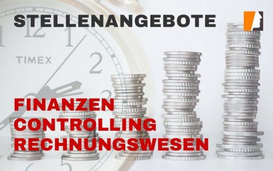 Stellenangebote im Controlling – Forschungsträger, Softwareunternehmen und Kliniken als Arbeitgeber