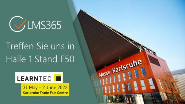 LMS365 auf der LEARNTEC 2022: Die Zukunft des Lernens auf Microsoft 365 live erleben