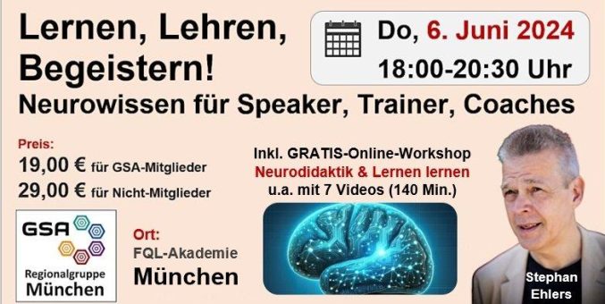 Workshop „Neurodidaktik und die Zukunft des Lernens“ am 6. Juni um 18 Uhr in München für Speaker, Trainer, Coaches