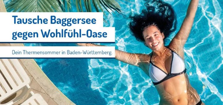 Tausche Baggersee gegen Wohlfühloase – Dein Thermensommer in Baden-Württemberg!