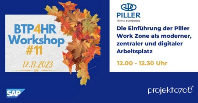 projekt0708 stellt SAP SuccessFactors Work Zone gemeinsam mit PILLER beim SAP BTP4HR Event vor