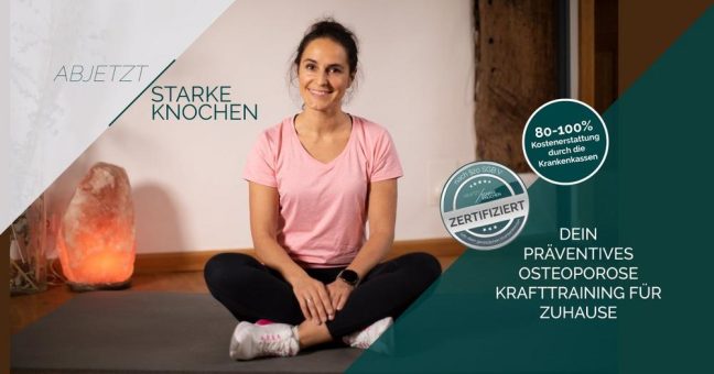 Führende deutsche Präventionsplattform führt Erfolgsgeschichte fort: Der neue online-Präventionskurs ABJETZT/STARKE KNOCHEN ist da!