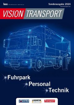 Vision Transport: Transportbranche im Aufbruch – Fuhrpark, Personal und Technik von heute und morgen