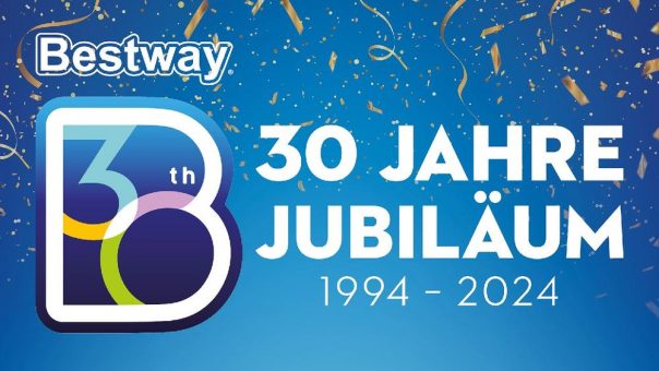 30 Jahre Bestway® – Freude für Groß und Klein