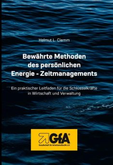 Bewährte Methoden des persönlichen Energie-Zeitmanagements