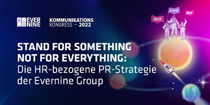 Stand for Something not for Everything – so können Unternehmen HR in die PR integrieren