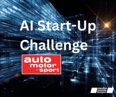 Motor Presse Stuttgart fördert „AI Start-Up Challenge“ mit bis zu 100.000 Euro Preisgeld