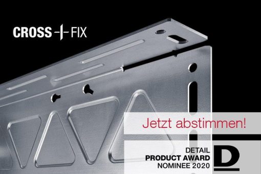 CROSSFIX® ist für den DETAIL Product Award 2020 nominiert