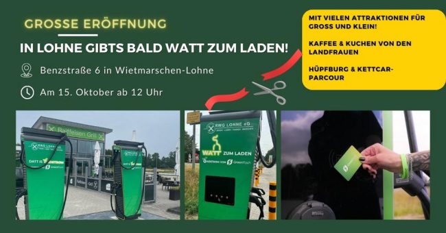 Greenflash und RWG Lohne eG laden zur großen Ladepark-Erföffnung am Sonntag den 15. Oktober ein