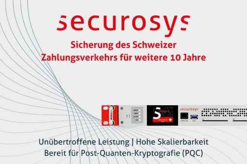 Securosys HSM sichern den Schweizer Zahlungsverkehr für weitere 10 Jahre