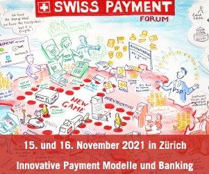 10. Swiss Payment Forum: Globale Trends erfordern innovative Antworten