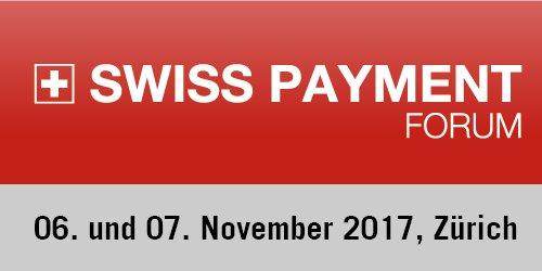 Swiss Payment Forum: die Plattform für Schweizer Entscheider und Spezialisten zum Thema Payment