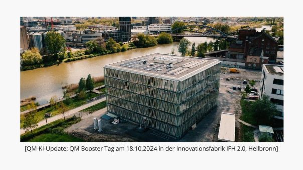 QM & KI Update: Der QM-Booster Tag am 18.10.2024 in der Innovationsfabrik Heilbronn