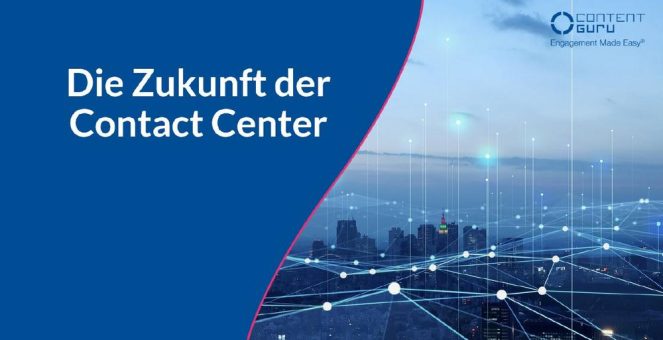 Die Zukunft der Contact Center