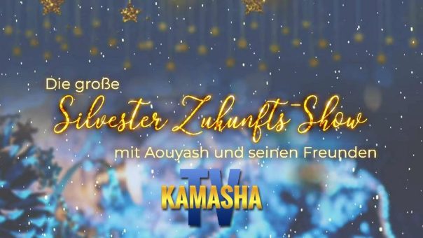 Die große Silvester Zukunfts-Show mit Aouyash und seinen Freunden 2022