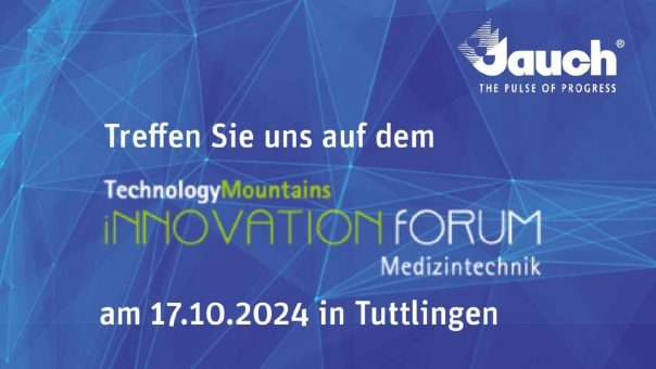 Jauch präsentiert Medizintechnik-Kompetenz und Projekterfahrung auf dem Innovation Forum Medizintechnik 2024