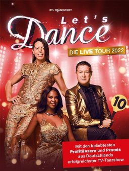 RTL, BBC Studios, Seapoint und Semmel Concerts präsentieren: LET’S DANCE – Die Live-Tour 2022