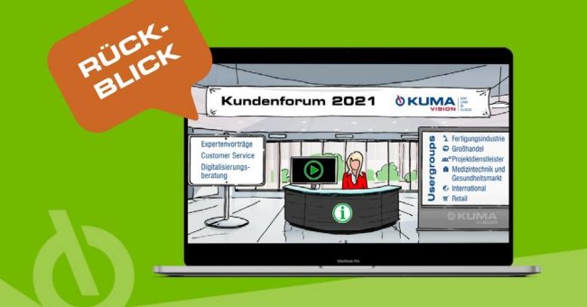 Rückblick KUMAVISION Kundenforum 2021: Die Zukunft fest im Blick