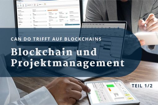 Blockchain und Projektmanagement – Teil 1