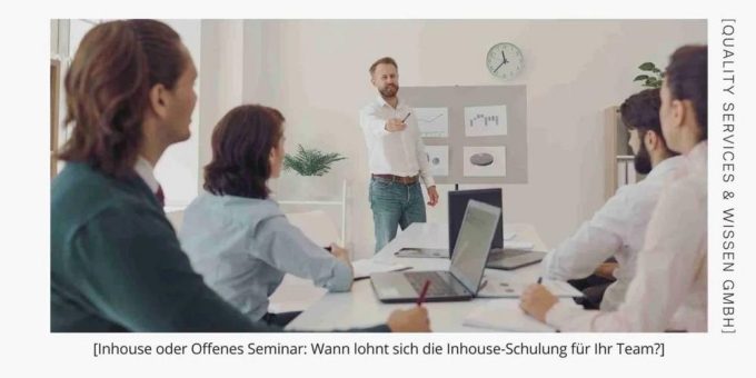 Inhouse oder Offenes Seminar: Wann lohnt sich die Inhouse-Schulung für Ihr Team?