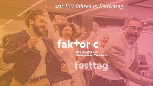 „faktor c“: Wirtschaftsinitiative feiert 120. Geburtstag