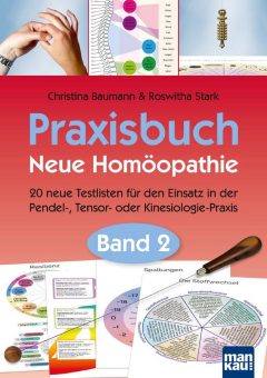 Vielfältige Einsatzmöglichkeiten für die Neue Homöopathie