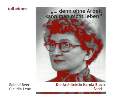 Über Karola Bloch in Tübingen