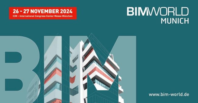 BIM World MUNICH – die internationale Plattform für die Digitalisierung der Bau-, Immobilien- und Facility Management Industrien