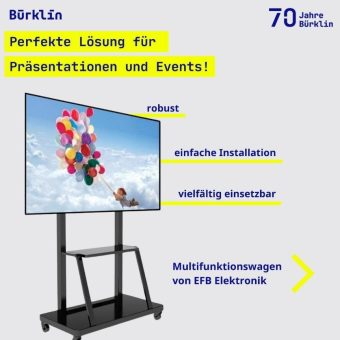 Perfekte Lösung für Präsentationen und Events: Der mobile TV-Multifunktionswagen von EFB Elektronik bei Bürklin Elektronik