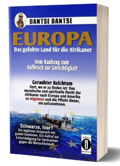 Europa: Das gelobte Land für die Afrikaner