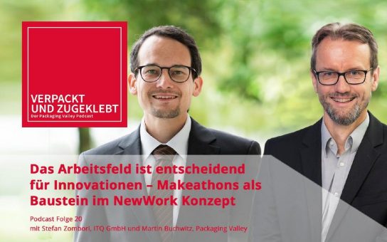 Neuer Packaging Valley Podcast:  Das Arbeitsfeld ist entscheidend für Innovationen