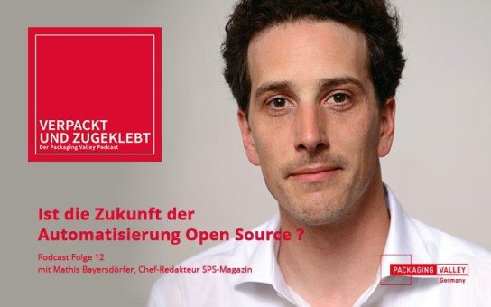 Neuer Packaging Valley Podcast: Ist die Zukunft der Automatisierung Open Source?