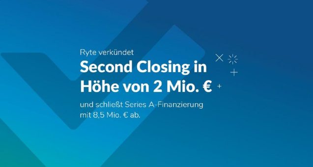 Ryte schließt mit einem Second Closing über 2 Mio. Euro durch Bayern Kapital seine Series-A-Finanzierung über 8,5 Mio. Euro