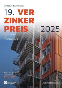 Verzinkerpreis 2025: Award für Architektur und Metallgestaltung