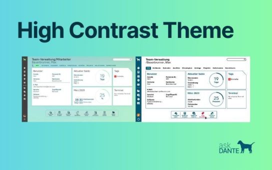 Neu: Zeiterfassung askDANTE bietet High Contrast Theme für mehr Barrierefreiheit an