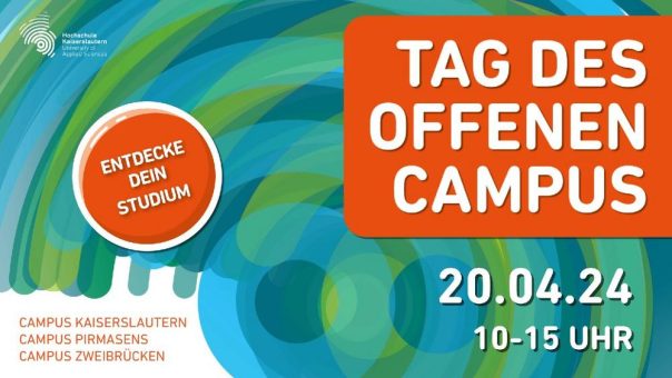 Tag des Offenen Campus der Hochschule Kaiserslautern am 20. April