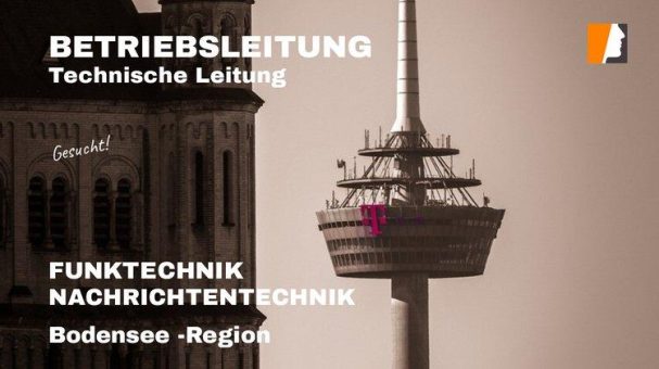 Betriebsleitung Elektrotechnik & Funktechnik gesucht – mittelständisches High Tech Unternehmen als Arbeitgeber