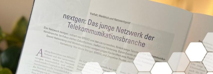 nextgen: Das junge Netzwerk der Telekommunikationsbranche